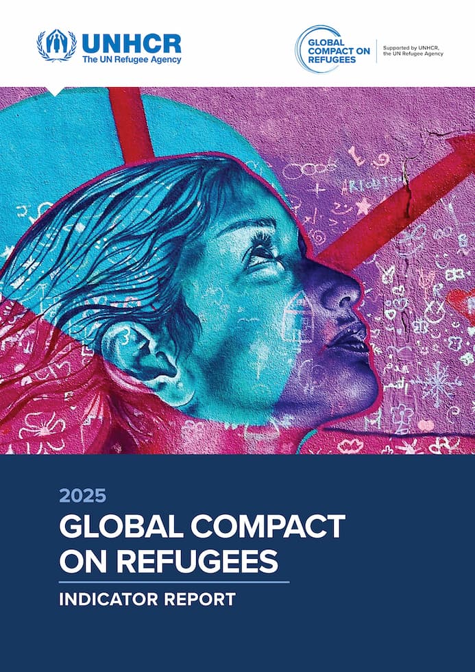 2025 Global Compact on Refugees Indicator Report - Report Cover